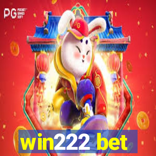 win222 bet